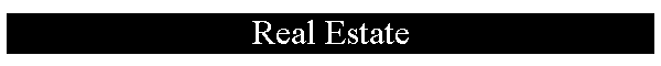 Real Estate